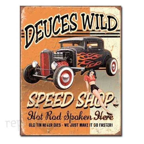 CEDULE DEUCES WILD SPEED SHOP