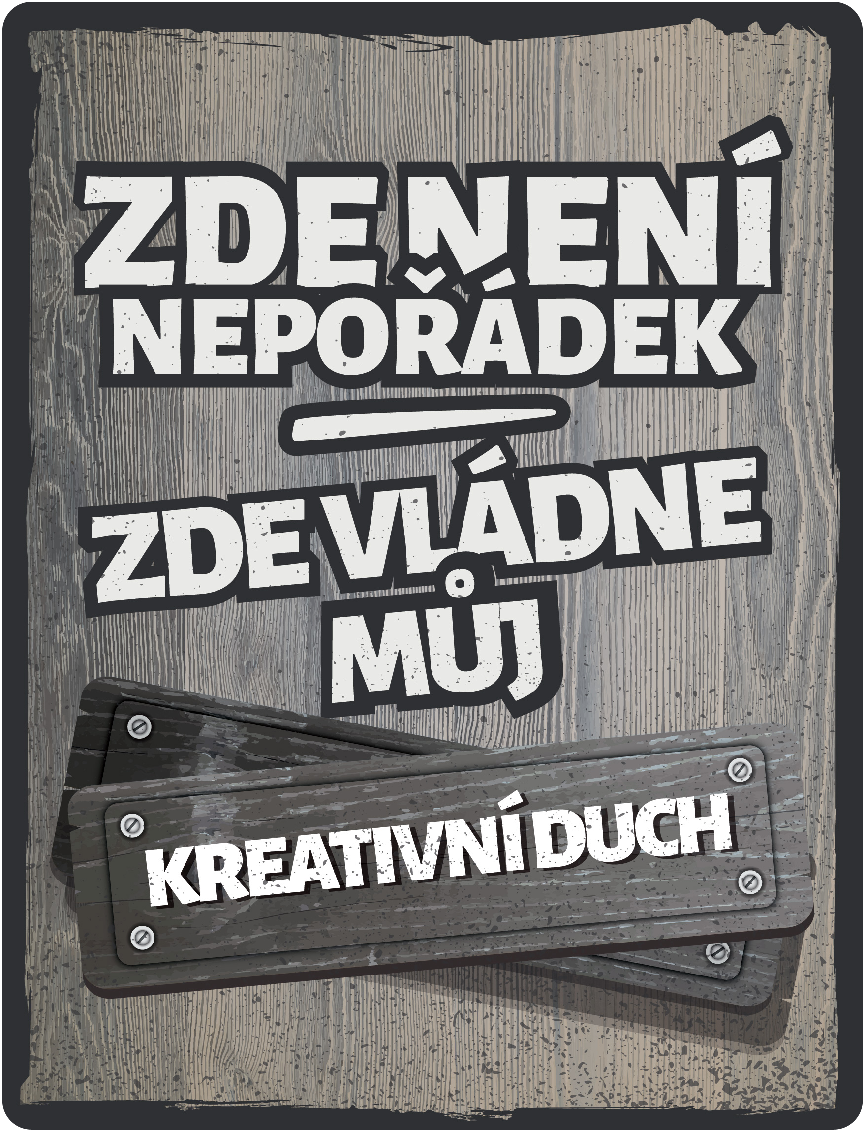 Plechová cedule: Zde není nepořádek - 30x40 cm