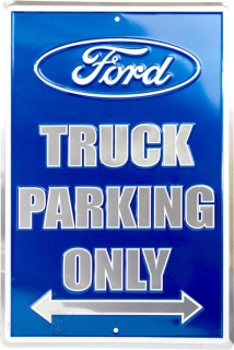 cedule Ford Truck Parking Only