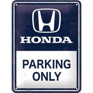 Plechová cedule: Honda Parking Only - 15x20 cm