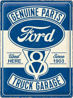 Plechová cedule: Ford V8 Truck Garage - 30x40 cm